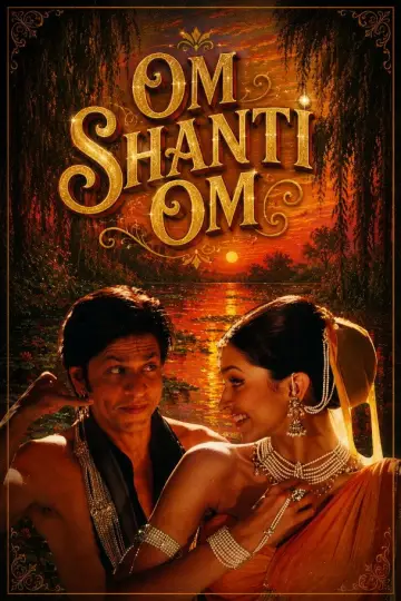 Plakat do filmu "Om Shanti Om" #1538733