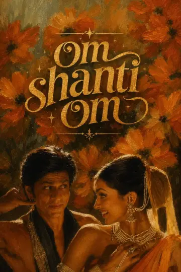 Plakat do filmu "Om Shanti Om" #1538734