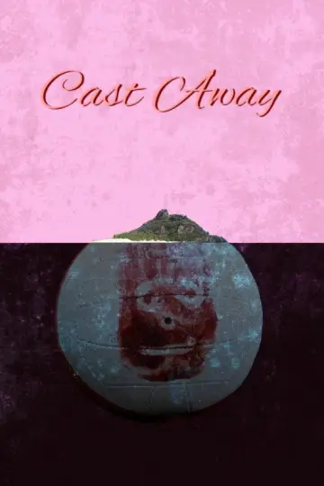 Cast Away: Poza światem