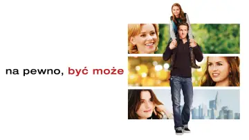 Zasłona do filmu "Na pewno, być może" #879551