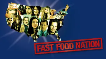 Zasłona do filmu "Fast Food Nation" #1002061