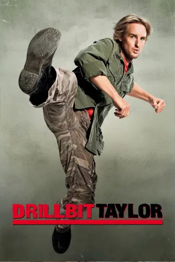Drillbit Taylor: Ochroniarz amator