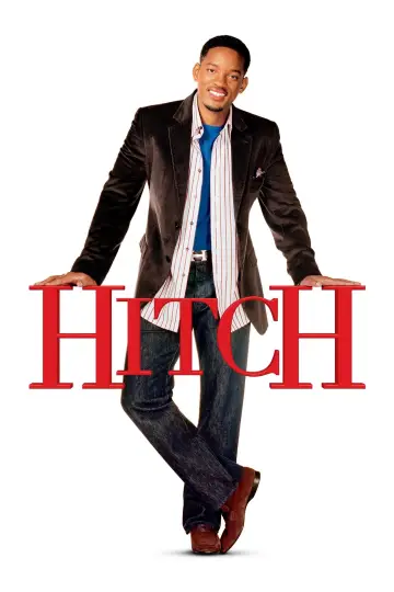 Plakat do filmu "Hitch: Najlepszy doradca przeciętnego faceta" #279552