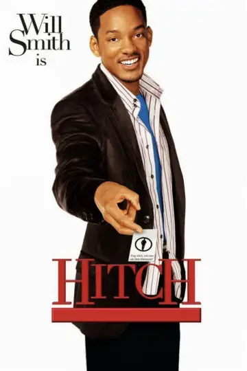 Plakat do filmu "Hitch: Najlepszy doradca przeciętnego faceta" #279558