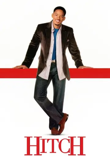 Plakat do filmu "Hitch: Najlepszy doradca przeciętnego faceta" #279560