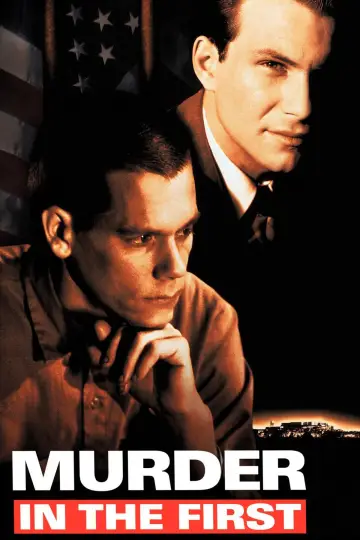 Plakat do filmu "Morderstwo pierwszego stopnia" #237298