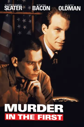 Plakat do filmu "Morderstwo pierwszego stopnia" #237299