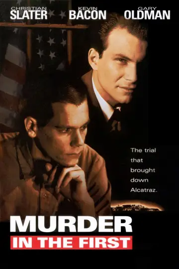 Plakat do filmu "Morderstwo pierwszego stopnia" #237303