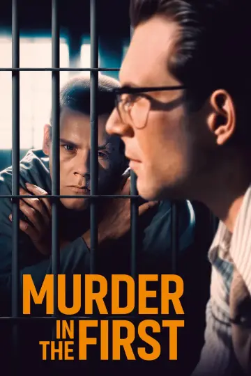 Plakat do filmu "Morderstwo pierwszego stopnia" #940995