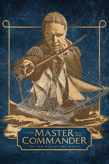 Plakat do filmu "Pan i Władca. Na Krańcu Świata" #787749