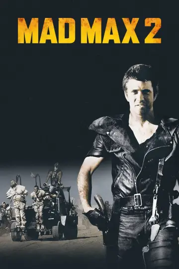 Plakat do filmu "Mad Max 2 - Wojownik szos" #57342