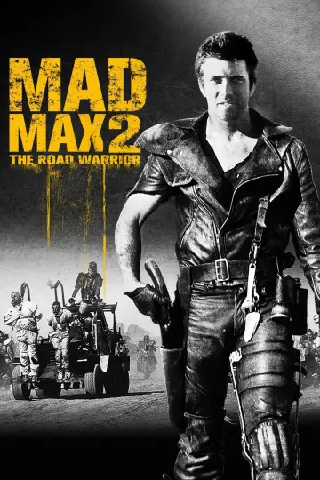 Plakat do filmu "Mad Max 2 - Wojownik szos" #57344