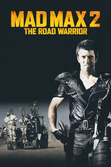 Plakat do filmu "Mad Max 2 - Wojownik szos" #57345