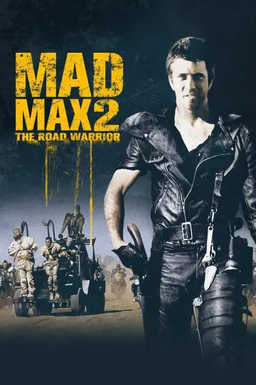Plakat do filmu "Mad Max 2 - Wojownik szos" #57348