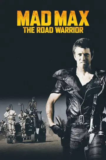 Plakat do filmu "Mad Max 2 - Wojownik szos" #57355