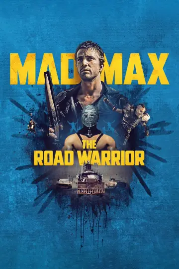 Plakat do filmu "Mad Max 2 - Wojownik szos" #57383