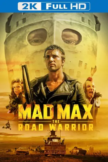 Plakat do filmu "Mad Max 2 - Wojownik szos" #57386