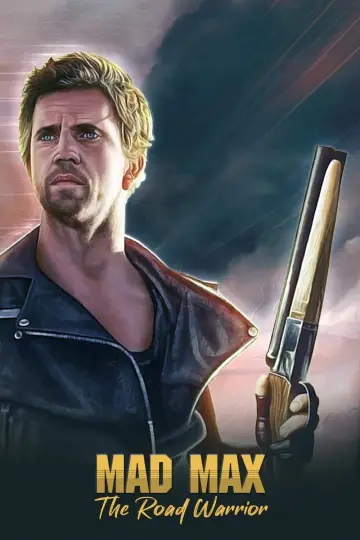 Plakat do filmu "Mad Max 2 - Wojownik szos" #57395