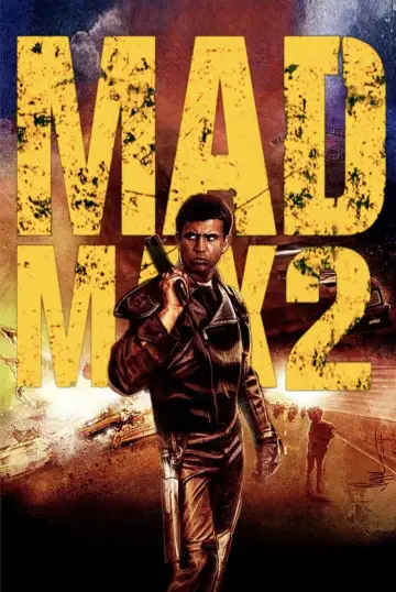Plakat do filmu "Mad Max 2 - Wojownik szos" #57399