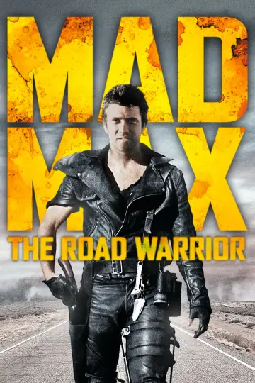 Plakat do filmu "Mad Max 2 - Wojownik szos" #640773