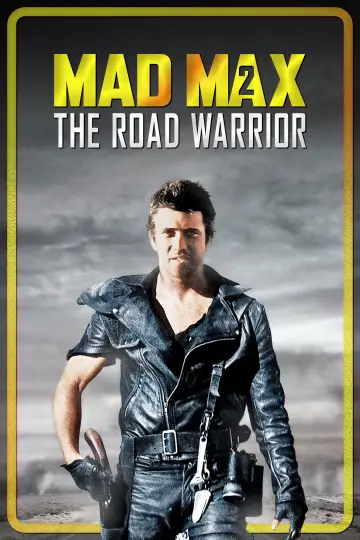 Plakat do filmu "Mad Max 2 - Wojownik szos" #640815