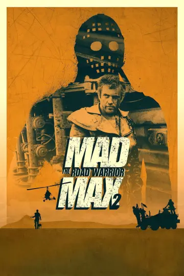 Plakat do filmu "Mad Max 2 - Wojownik szos" #640834