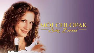 Zasłona do filmu "Mój chłopak się żeni" #675149