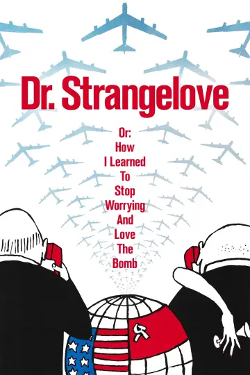Plakat do filmu "Doktor Strangelove, lub jak przestałem się martwić i pokochałem bombę" #1207854