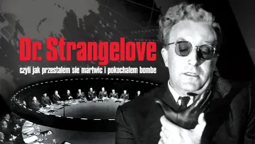 Zasłona do filmu "Doktor Strangelove, lub jak przestałem się martwić i pokochałem bombę" #659040