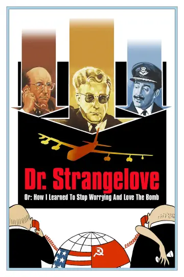 Plakat do filmu "Doktor Strangelove, lub jak przestałem się martwić i pokochałem bombę" #659055
