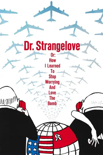 Plakat do filmu "Doktor Strangelove, lub jak przestałem się martwić i pokochałem bombę" #85414