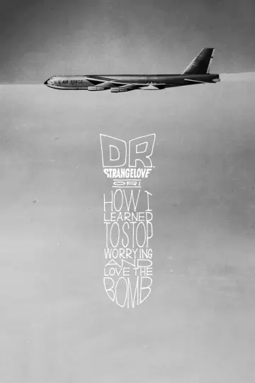 Plakat do filmu "Doktor Strangelove, lub jak przestałem się martwić i pokochałem bombę" #85422