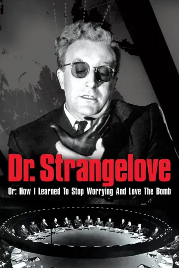 Plakat do filmu "Doktor Strangelove, lub jak przestałem się martwić i pokochałem bombę" #85447