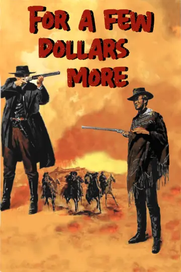 Plakat do filmu "Za kilka dolarów więcej" #323556