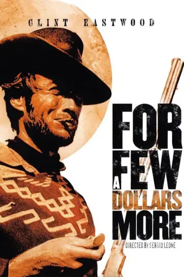 Plakat do filmu "Za kilka dolarów więcej" #74738