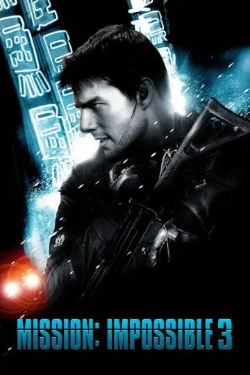 Plakat do filmu "Mission: Impossible III" #267120