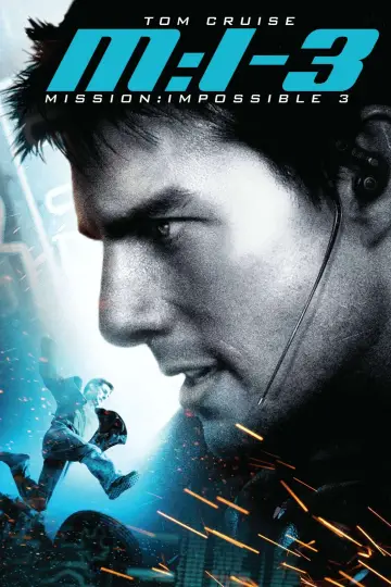 Plakat do filmu "Mission: Impossible III" #267131