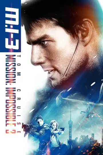 Plakat do filmu "Mission: Impossible III" #267143