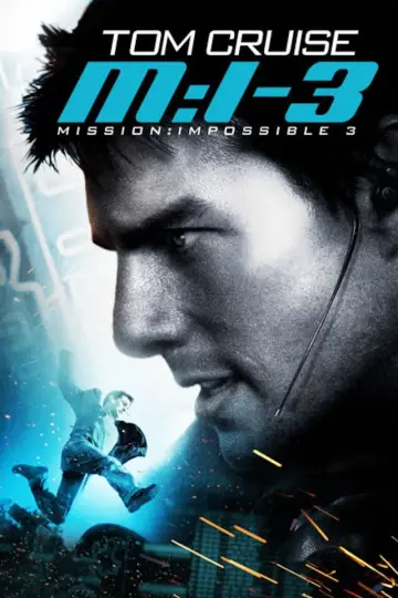 Plakat do filmu "Mission: Impossible III" #267147