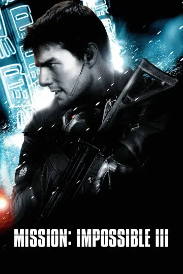 Plakat do filmu "Mission: Impossible III" #267155