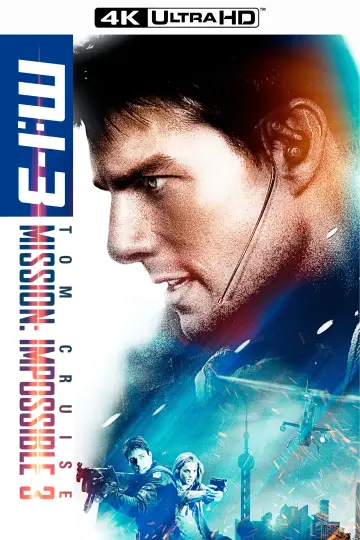 Plakat do filmu "Mission: Impossible III" #267157