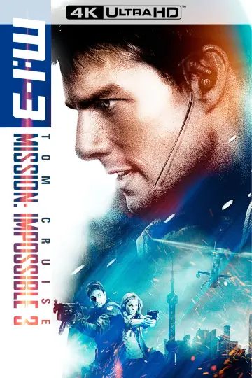 Plakat do filmu "Mission: Impossible III" #267158