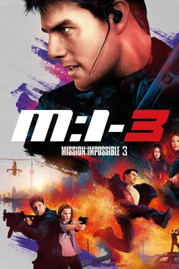 Plakat do filmu "Mission: Impossible III" #267171