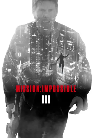 Plakat do filmu "Mission: Impossible III" #267174