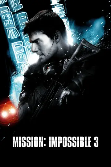 Plakat do filmu "Mission: Impossible III" #267175