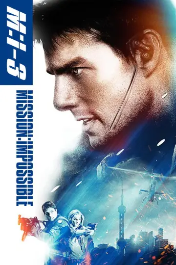Plakat do filmu "Mission: Impossible III" #793581