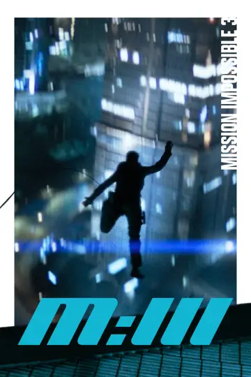 Plakat do filmu "Mission: Impossible III" #793584