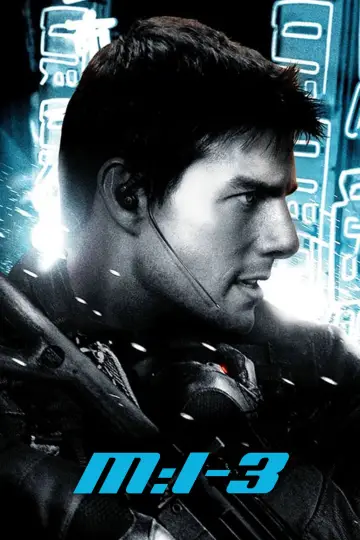 Plakat do filmu "Mission: Impossible III" #793596