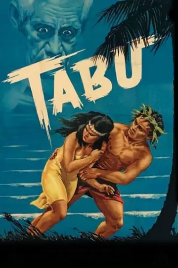 Tabu: A Story of the South Seas