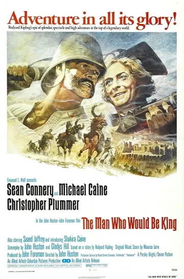 Plakat do filmu "Człowiek, Który Chciał Być Królem" #152699